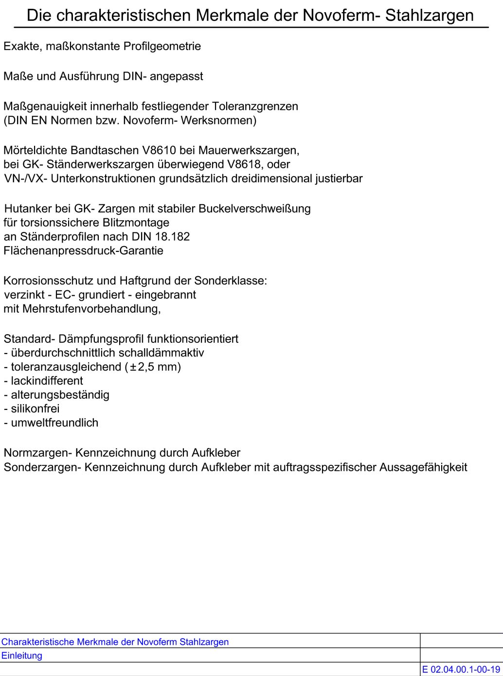 charakteristische Merkmale