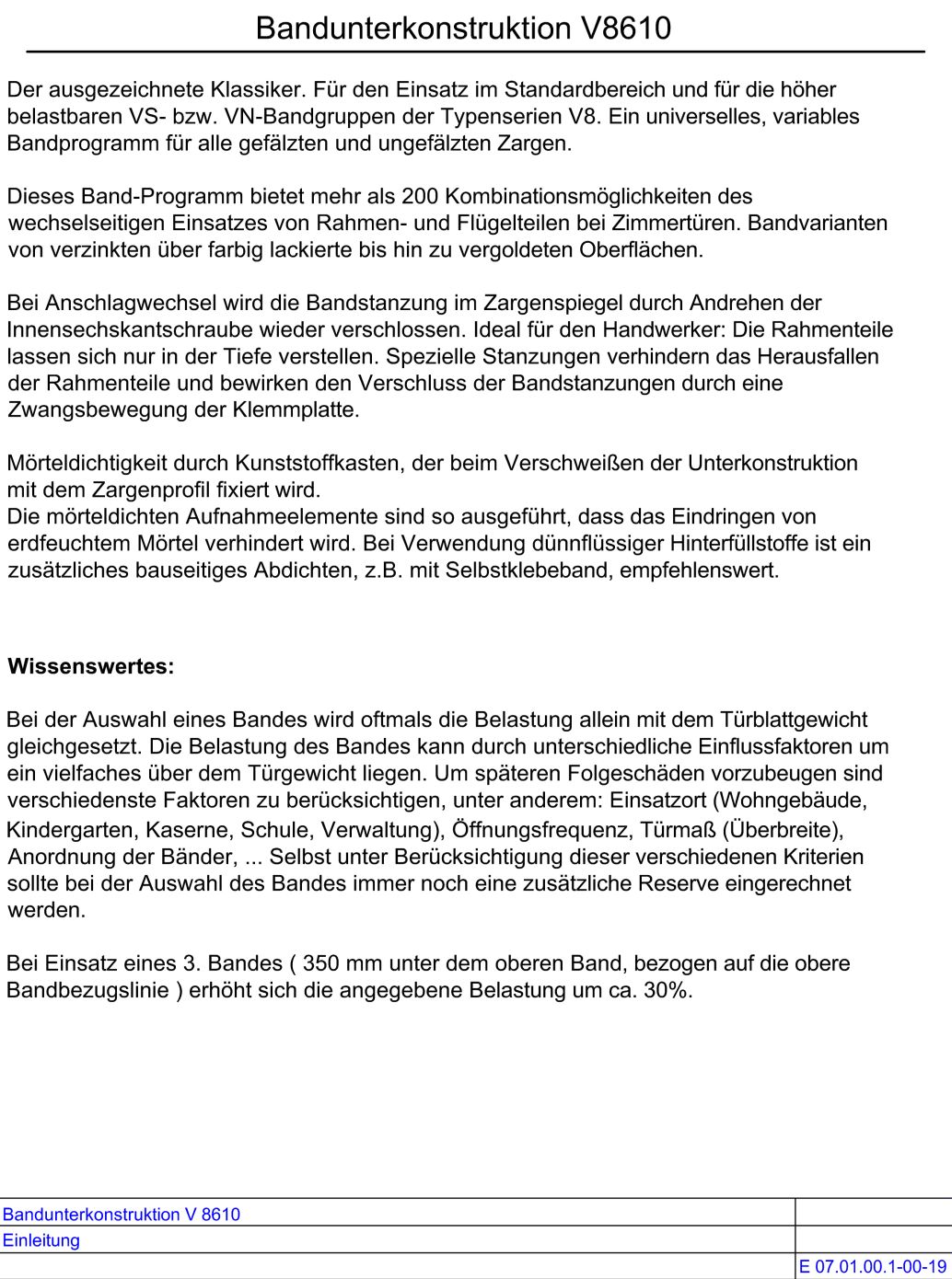 Bandunterkonstruktion V 8610