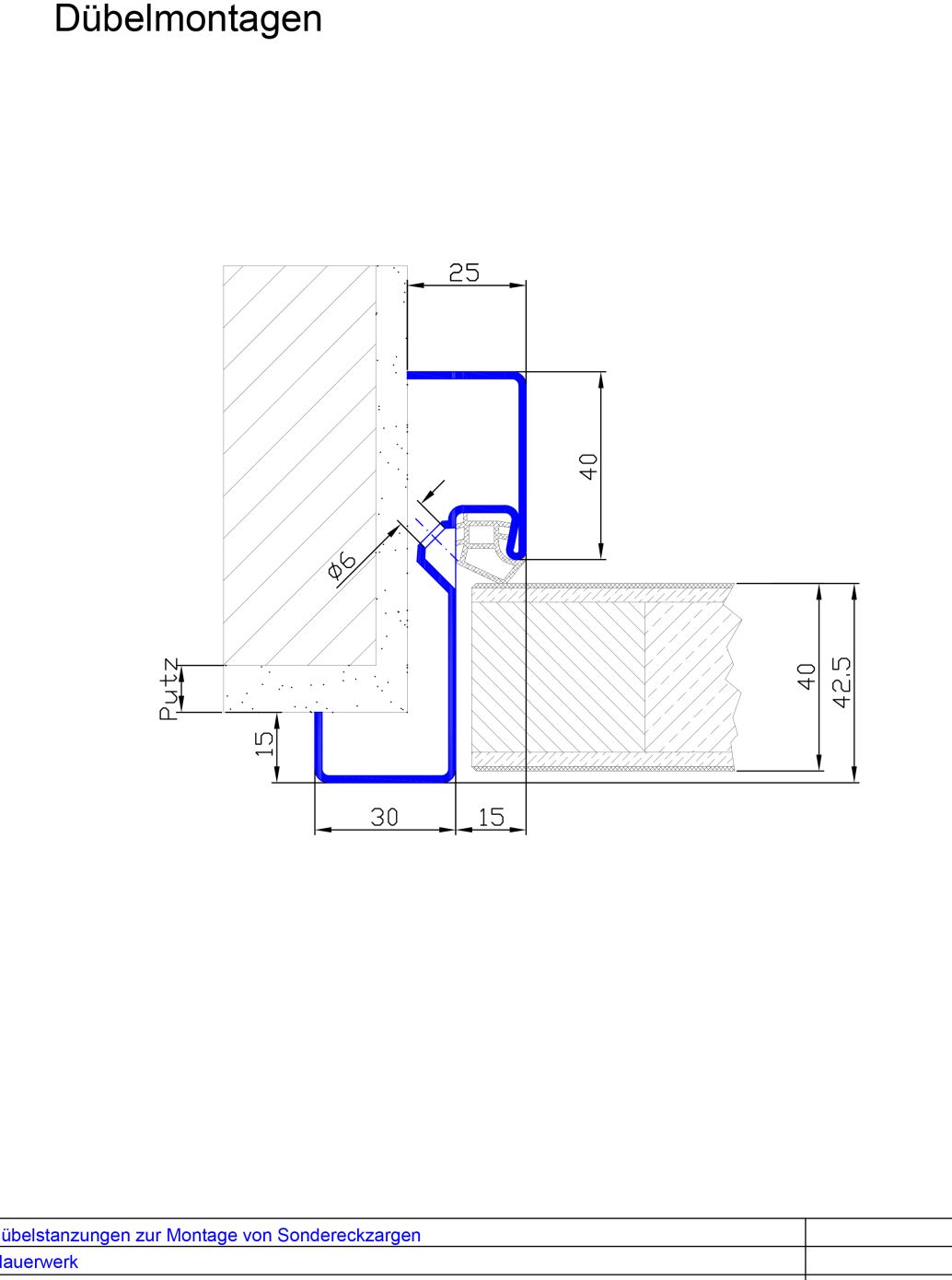 Duebelstanzug schraeg in der Nut Profil 22