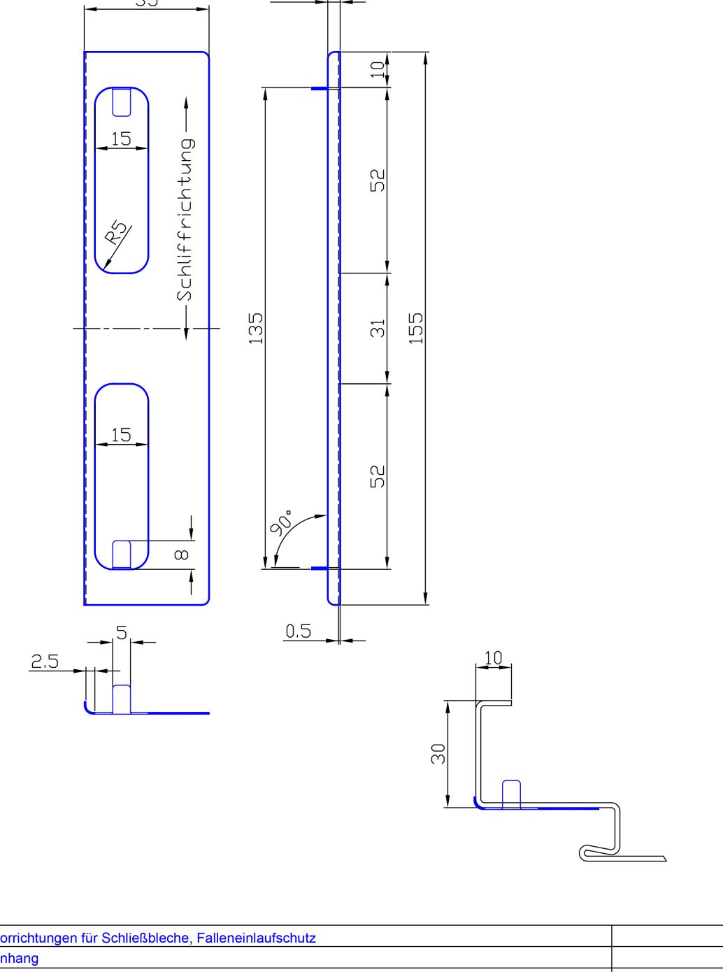 Falleneinlaufschutz gefaelzt
