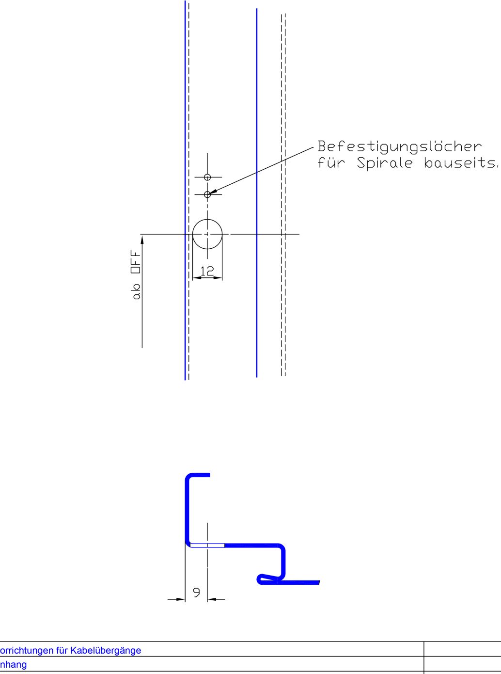 Vorrichtung nach Kundenvorgabe